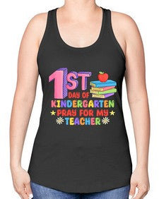 first day of Kindergarten Pray 106# - kindergarten -Racerback Tank