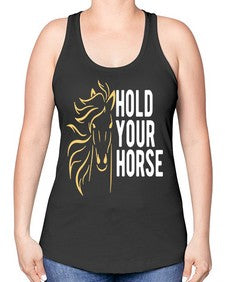 hold your horse Style 5# - horse -Racerback Tank