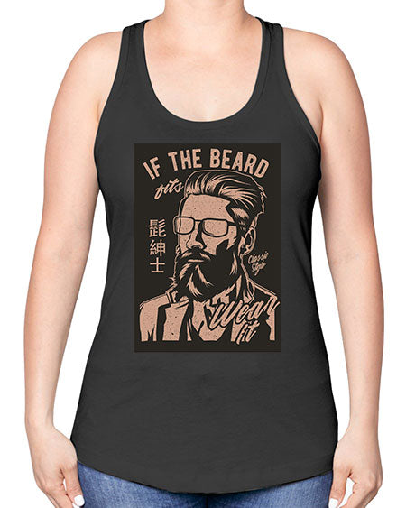 if the beard fits wear it cs 151# - bears - animals -Racerback Tank