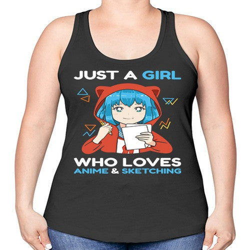 just a girl who loves anime and sketching259# - anime -Racerback Tank