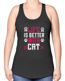 life is better with cat Style 65# - cats -Racerback Tank