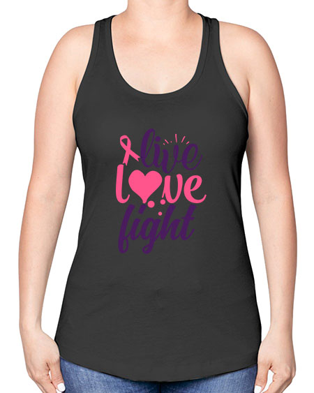 live love fight Style 8# - breast cancer -Racerback Tank