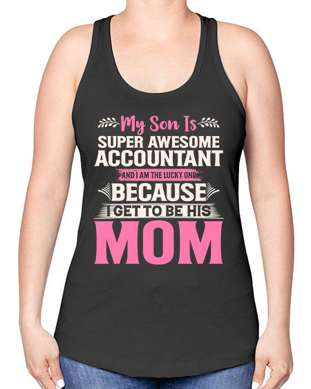 my son is super awesome accountant 1111# - accountant -Racerback Tank