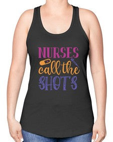 nurses call the shots Style 1234# - nurse -Racerback Tank