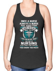 once a nurse 1286# - nurse -Racerback Tank