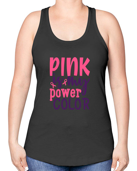 pink is my power color Style 5# - breast cancer -Racerback Tank