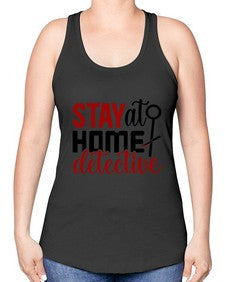 stay at home detective 1112# - true crime -Racerback Tank