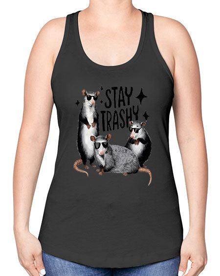 stay trashy 61# - raccoon -Racerback Tank