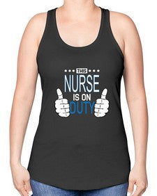 this nurse is on duty1557# - nurse -Racerback Tank