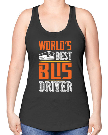 worlds best bus driver Style 1668# - Bus Driver -Racerback Tank