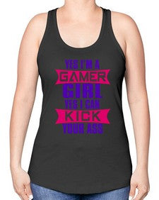 yes im a gamer girl yes i can kick your ass 169# - video games -Racerback Tank