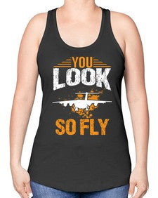 you look so fly  53# - airplane -Racerback Tank