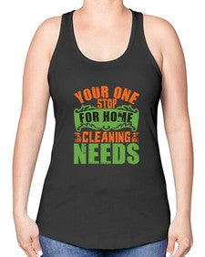 your one stop for home cleaning needs Style 493# - cleaner -Racerback Tank