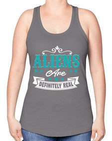 Aliens are real 26# - ufo -Racerback Tank