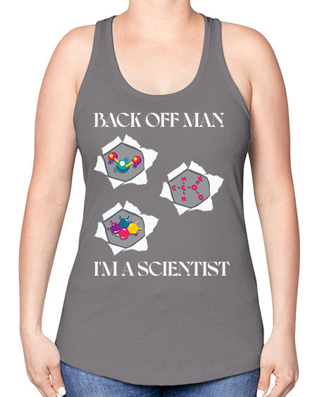 BackOffManImAScientistSkinite Scientist Skinite 289# - general science -Racerback Tank