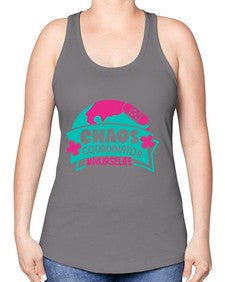 Chaos Coordinator Nurselife Style Style 654# - nurse -Racerback Tank