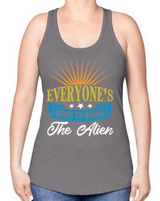 Everyones quick to blame the alien 54# - ufo -Racerback Tank