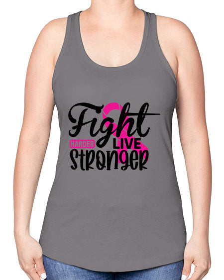 Fight Harder Live Stronger 27# - breast cancer -Racerback Tank