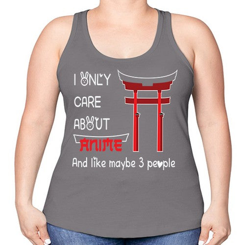 I Only Care About Anime Anime 240# - anime -Racerback Tank