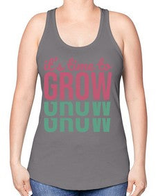 Its Time to Grow 9# - internet -Racerback Tank
