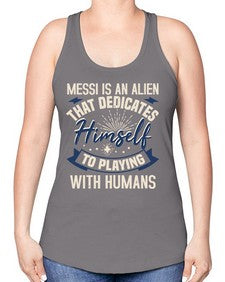 Messi is alien that dedicates himself 33# - ufo -Racerback Tank