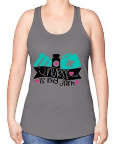 Nurse Is My Jam Style Style 1163# - nurse -Racerback Tank