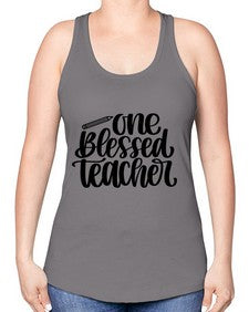 One Blessed Teacher Style 1287# - teacher -Racerback Tank