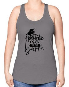 Pointe me to the barre 174# - ballet -Racerback Tank