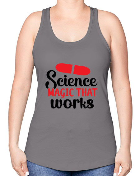 Science Magic that works 76# - general science -Racerback Tank