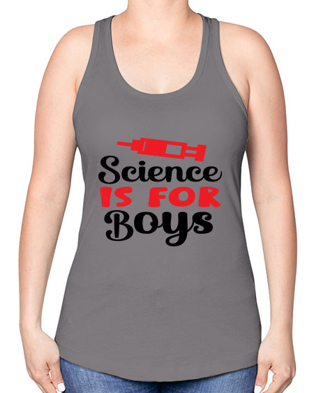 Science is for Boys 109# - general science -Racerback Tank