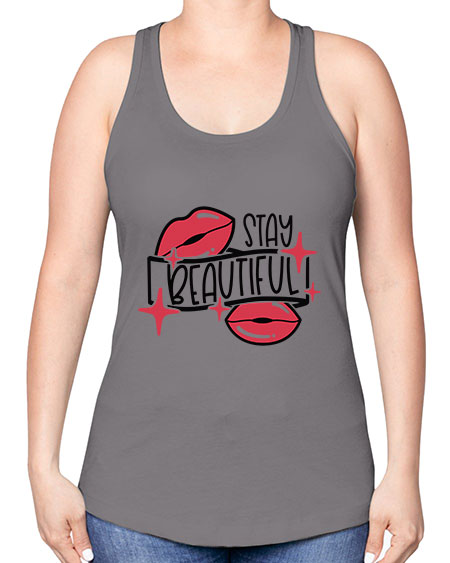 Stay Beautiful Style 19# - beauty - fashion -Racerback Tank