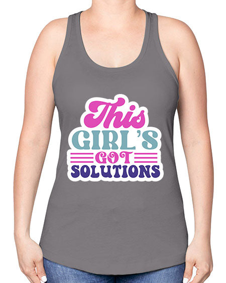 This girls got solutions 16# - general science -Racerback Tank