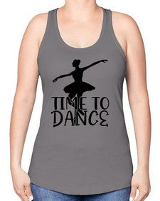 Time to dance 201# - ballet -Racerback Tank