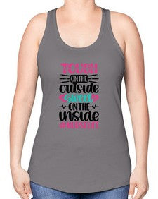 Tough On The Outside Style Style 1580# - nurse -Racerback Tank
