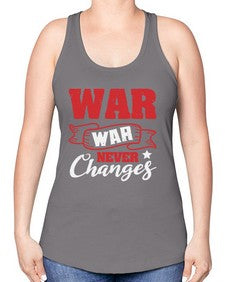 War War never changes 53# - video games -Racerback Tank