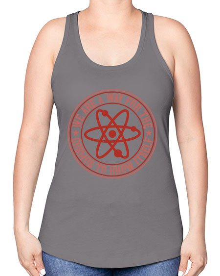 We are a way for the cosmos to know itself 300# - general science -Racerback Tank