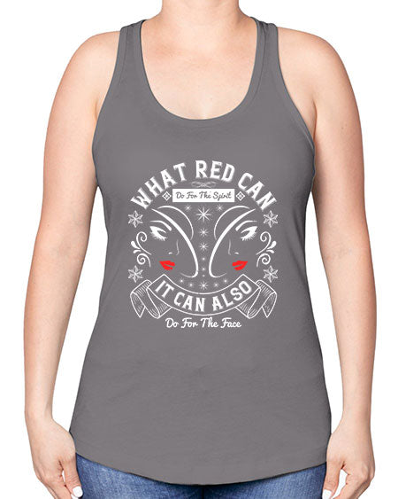 What red can do for the spirit it can also do for the face Style 175# - beauty - fashion -Racerback Tank
