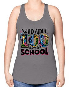 Wild about one hundred days 1011# - one hundred days -Racerback Tank