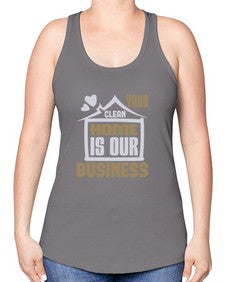 Your clean home is our Business Style 491# - cleaner -Racerback Tank
