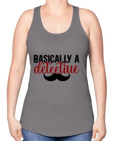 basically a deteetiue 249# - graphic -Racerback Tank