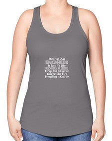 being an engineer is easy its like 610# - engineer -Racerback Tank