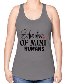 educator of mini humans Style 132# - teacher -Racerback Tank