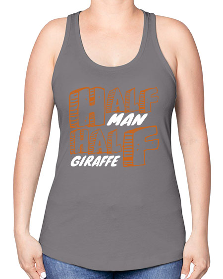 half man half giraffe - giraffee -Racerback Tank