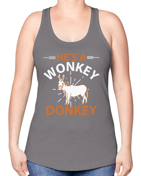 he’s a wonky donkey Style 4# - donkey -Racerback Tank