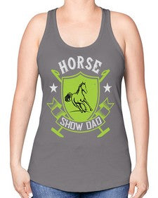 horse show dad Style 48# - horse -Racerback Tank