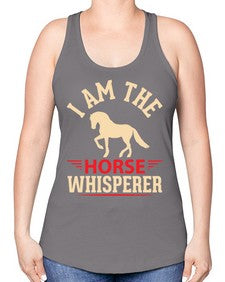 i am the horse whisperer Style 3# - horse -Racerback Tank