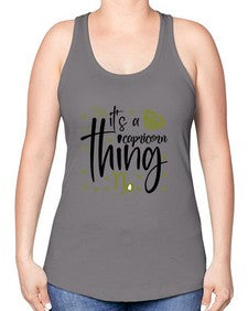 its a Capricorn thing 265# - capricorn -Racerback Tank