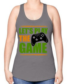 lets play the game 136# - video games -Racerback Tank