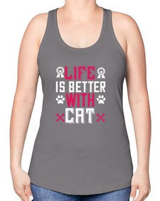 life is better with cat Style 65# - cats -Racerback Tank