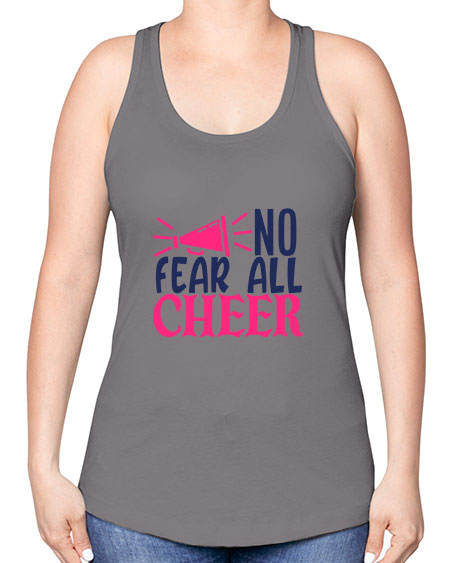 no fear all cheer 1739# - cheer -Racerback Tank